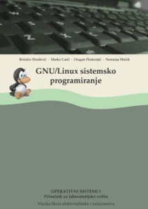 GNU/Linux sistemsko programiranje – priručnik za laboratorijske vežbe